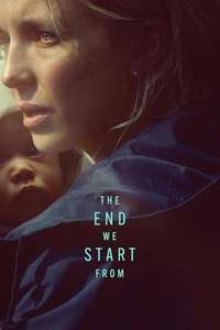 The End We Start From - Posters