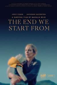 The End We Start From - Posters