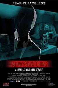 Always Watching: A Marble Hornets Story - Poster