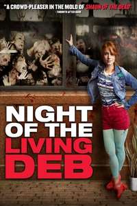 Night of the Living Deb - Poster