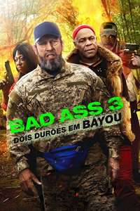 Bad Asses on the Bayou - Poster