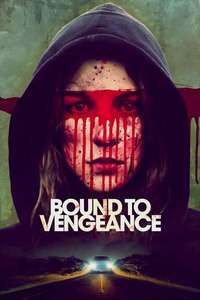 Bound to Vengeance - Poster