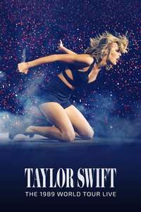 Taylor Swift: The 1989 World Tour - Live - Poster