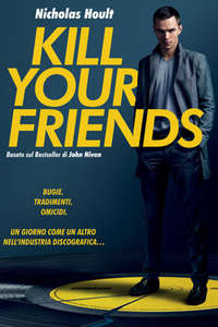 Kill Your Friends - Poster