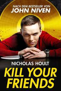 Kill Your Friends - Poster
