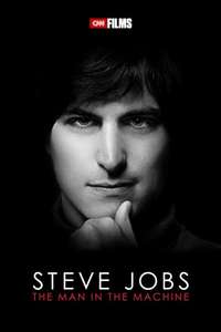 Steve Jobs: The Man in the Machine - Poster