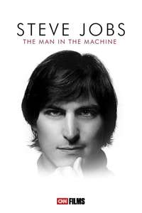 Steve Jobs: The Man in the Machine - Poster