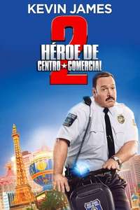 Paul Blart: Mall Cop 2 - Poster