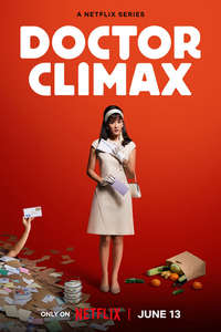 Doctor Climax - Posters