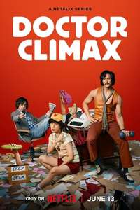 Doctor Climax - Posters