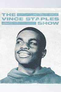 The Vince Staples Show - Posters