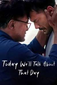 Today We'll Talk About That Day - Poster