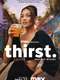 Thirst with Shay Mitchell