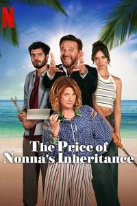 The Price of Nonna's Inheritance - Posters