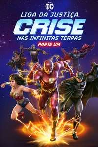 Justice League: Crisis on Infinite Earths Part One - Posters