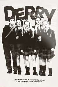 Derry Girls - Posters
