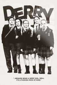 Derry Girls - Posters