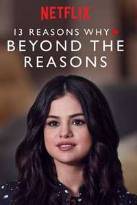 13 Reasons Why: Beyond the Reasons - Poster