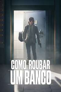 How to Rob a Bank - Posters
