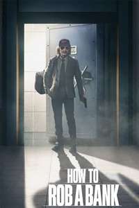 How to Rob a Bank - Posters