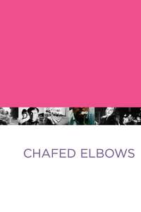 Chafed Elbows - Poster