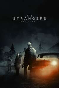 The Strangers: Chapter 1 - Posters