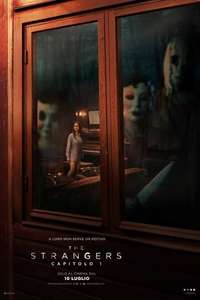 The Strangers: Chapter 1 - Posters