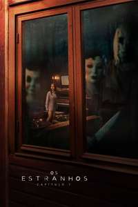 The Strangers: Chapter 1 - Posters