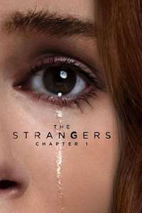 The Strangers: Chapter 1 - Posters