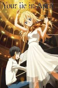 Your Lie in April - Posters