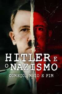 Hitler and the Nazis: Evil on Trial - Posters