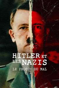 Hitler and the Nazis: Evil on Trial - Posters