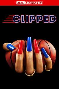 Clipped - Posters