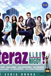 Teraz albo nigdy!