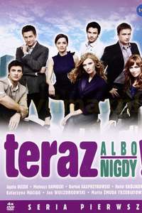 Teraz albo nigdy! - Poster