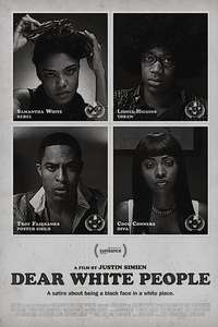 Dear White People - Poster