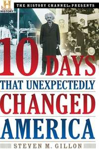 10 Days That Unexpectedly Changed America - Poster