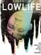 Lowlife
