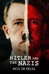 Hitler and the Nazis: Evil on Trial - Posters