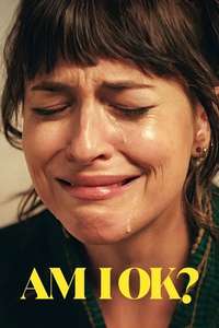 Am I OK? - Posters