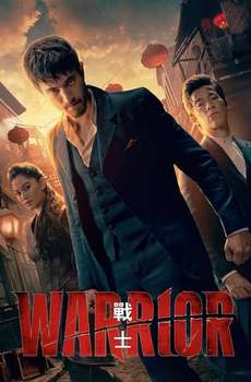 Warrior : Season 3