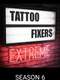 Tattoo Fixers : Season 6
