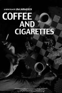 Coffee and Cigarettes - Poster