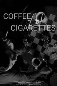 Coffee and Cigarettes - Poster