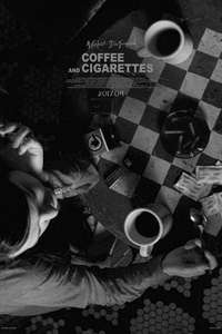 Coffee and Cigarettes - Poster