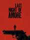 Last Night of Amore