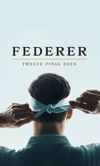 Federer: Twelve Final Days