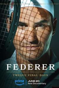 Federer: Twelve Final Days - Posters
