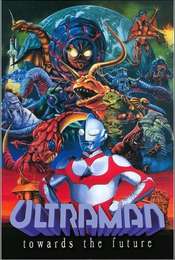 Ultraman: Towards the Future Season 1