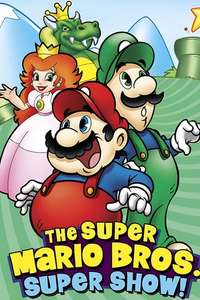 The Super Mario Bros. Super Show! - Poster
